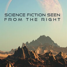 Science Fiction Seen from the Right