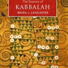 The Essence of Kabbalah
