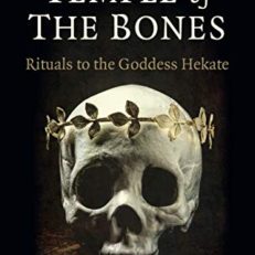 Pagan Portals: Temple of the Bones