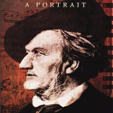 Richard Wagner - A Portrait