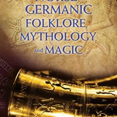 Encyclopedia of Norse and Germanic Folklore