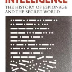 On Intelligence: the History of Espionage and the Secret World