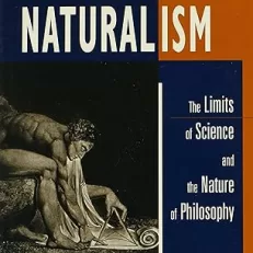 Harmless Naturalism: The Limits of Science and the Nature of Philosophy