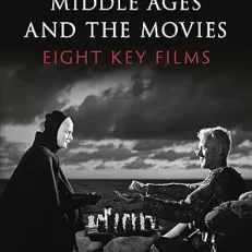 The Middle Ages and the Movies