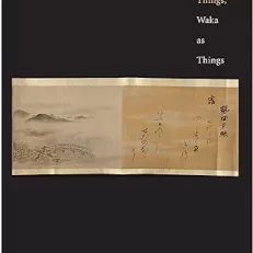 Waka and Things, Waka as Things