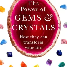 The Power of Gems and Crystals