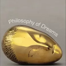 philosophy of dreams