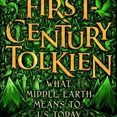 Twenty-First-Century Tolkien: What Middle-Earth Means To Us Today