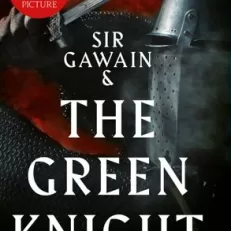 Sir Gawain & the Green Knight