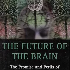 The Future of the Brain