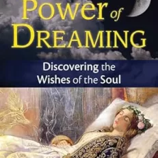 The Power of Dreaming