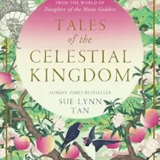 Tales of the Celestial Kingdom